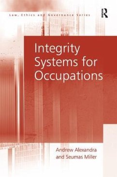 Integrity Systems for Occupations - Alexandra, Andrew; Miller, Seumas