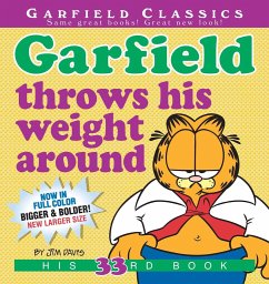 Garfield Throws His Weight Around: His 33rd Book - Davis, Jim
