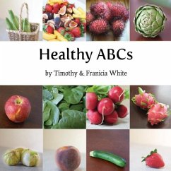 Healthy ABCs - White, Timothy; White, Franicia
