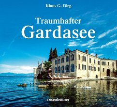 Traumhafter Gardasee - Förg, Klaus G.