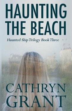 Haunting the Beach - Grant, Cathryn