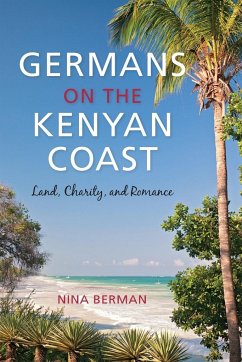 Germans on the Kenyan Coast - Berman, Nina