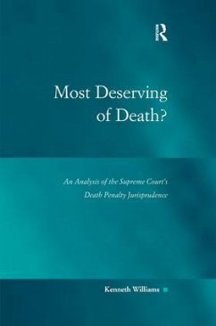 Most Deserving of Death? - Williams, Kenneth