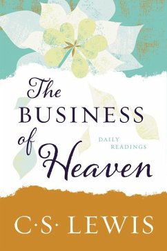 The Business of Heaven - Lewis, C S