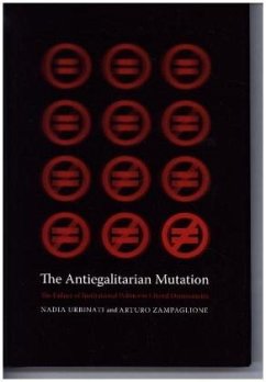 Antiegalitarian Mutation - Urbinati, Nadia; Zampaglione, Arturo