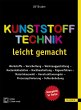 Kunststofftechnik leicht gemacht - Bild 1
