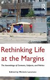 Rethinking Life at the Margins