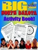 The Big North Dakota Activity Book!