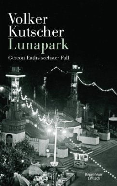 Lunapark / Kommissar Gereon Rath Bd.6 - Kutscher, Volker