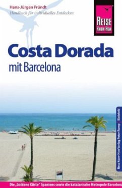 Reise Know-How Costa Dorada mit Barcelona - Fründt, Hans-Jürgen