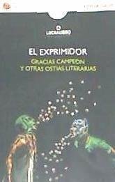 El Exprimidor