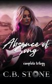 Absence of Song Complete Trilogy (eBook, ePUB) Absence of Song Complete Trilogy (eBook, ePUB)