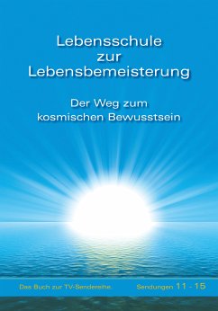 Lebensschule zur Lebensbemeisterung (eBook, ePUB) - Gabriele