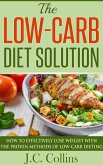 The Low-Carb Diet Solution (eBook, ePUB) The Low-Carb Diet Solution (eBook, ePUB)