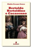 Bertoldo, Bertoldino e Cacasenno (eBook, ePUB)