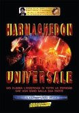 Harmaghedon universale - Quarto e ultimo libro della serie: Harmaghedon universale (eBook, ePUB)