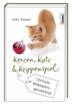 Kerzen, Katz & Krippenspiel - Wendler, Heike