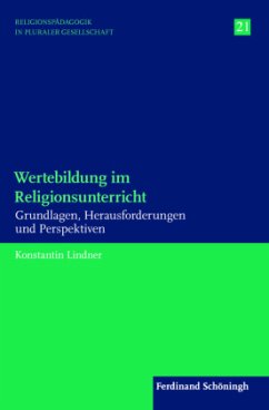 Wertebildung im Religionsunterricht - Lindner, Konstantin