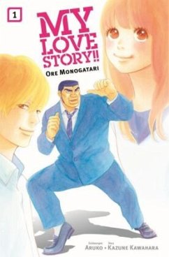 My Love Story!! - Ore Monogatari 01 - Aruko;Kawahara, Kazune