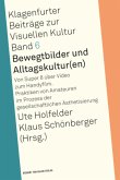 Bewegtbilder und Alltagskultur(en)