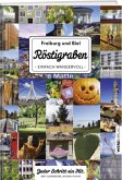 Freiburg und Biel. Röstigraben - einfach wandervoll Freiburg und Biel. Röstigraben - einfach wandervoll