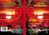 Let's play modern Music (+2 CD's): für C-, B- und Es-Instrumente