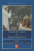 Durch die Augen der Maria Magdalena