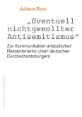 Eventuell nichtgewollter Antisemitismus