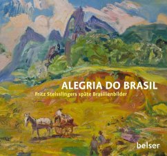 Alegria do Brasil - Borchardt (Hg.), Stefan