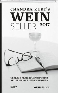 Chandra Kurt`s Weinseller 2017 - Kurt, Chandra