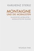 Montaigne und die Moralisten