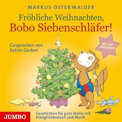 Fröhliche Weihnachten, Bobo Siebenschläfer - Osterwalder, Markus