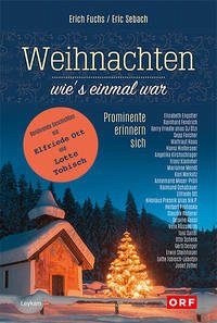 Weihnachten – wie's einmal war - Fuchs, Erich; Sebach, Eric