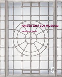 Kaiser Wilhelm Museum - Martin, Sylvia