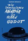 Die irrtümlichen Abenteuer des Herrn Godot (eBook, ePUB)