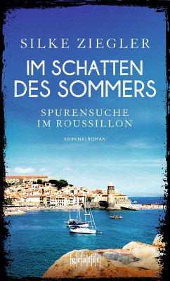 Im Schatten des Sommers (eBook, ePUB) - Ziegler, Silke