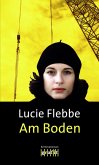 Am Boden / Lila Ziegler Bd.8 (eBook, ePUB)