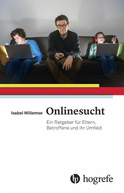 Onlinesucht (eBook, PDF) - Willemse, Isabel