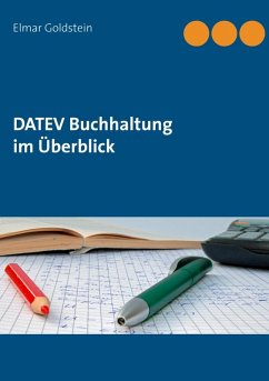 DATEV Buchhaltung im Überblick (eBook, ePUB) - Goldstein, Elmar