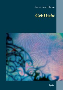 GehDicht (eBook, ePUB) - Ribeau, Anna´len