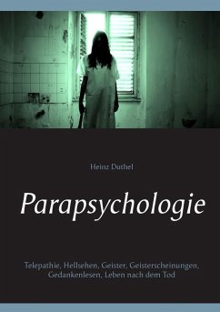 Parapsychologie (eBook, ePUB) - Duthel, Heinz