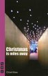 Christmas is Miles Away (eBook, ePUB) - Bild 1