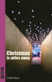Christmas is Miles Away (eBook, ePUB)