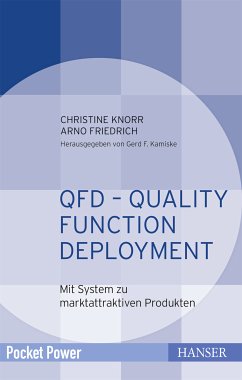 QFD – Quality Function Deployment (eBook, ePUB) - Knorr, Christine; Friedrich, Arno