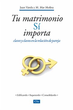 Tu matrimonio sí importa (eBook, ePUB) - Varela, Juan; Molina, Mª Mar