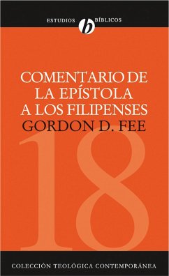 Comentario de la epístola a los Filipenses (eBook, ePUB) - Fee, Gordon