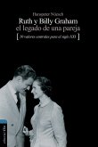 Ruth y Billy Graham (eBook, ePUB)