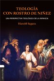 Teología con rostro de niñez (eBook, ePUB)