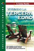 Viviendo la tercera edad (eBook, ePUB)