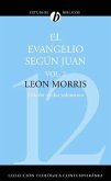 El evangelio según Juan (eBook, ePUB)